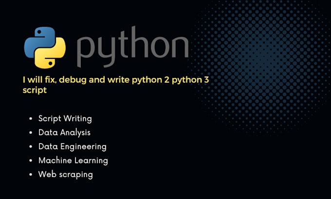 fix, debug and write python 2 python 3 script
