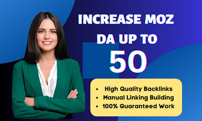 increase da domain authority of moz up to 50
