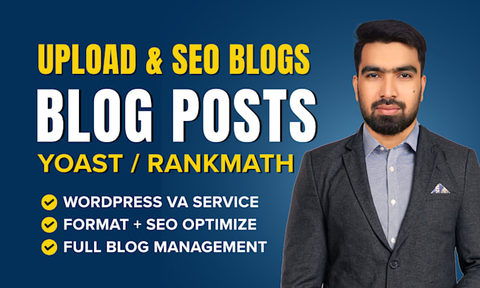 upload and SEO optimize your wordpress blog posts as your virtual assistant