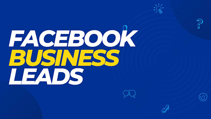 do facebook ads campaign setup for lead generation