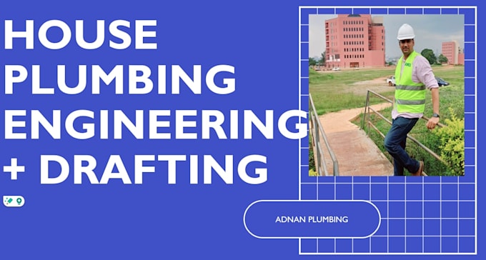 do plumbing and drainage for house