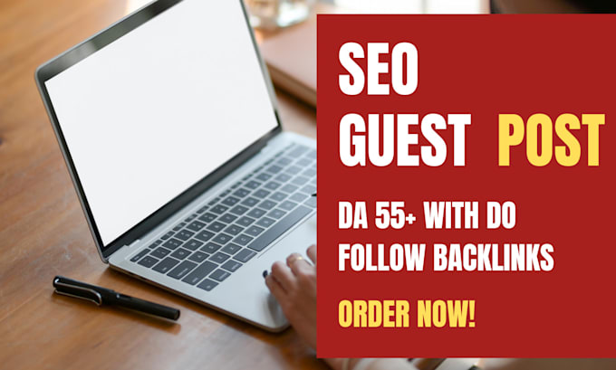 provide high quality guest post services on high da websites