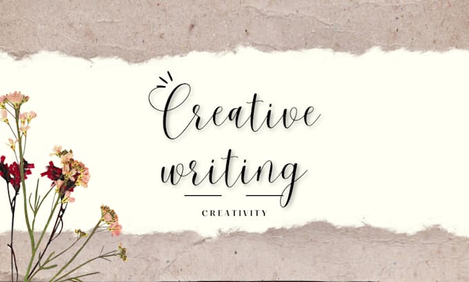 do writing things with my own creativity