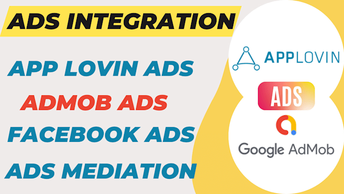 integrate android admob ads applovin ads and facebook ads in your android app
