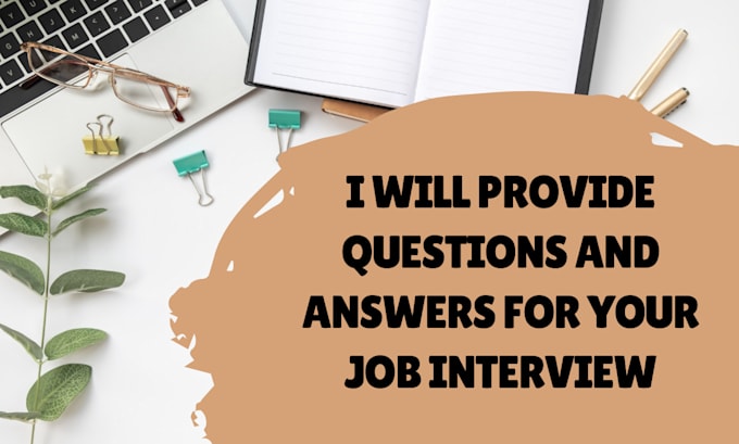 provide tailored questions and answers for your interview