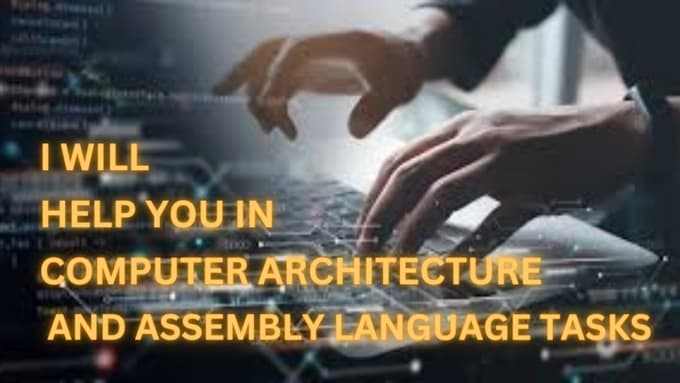 Help you in computer architecture and assembly language by Mkhalid00 ...
