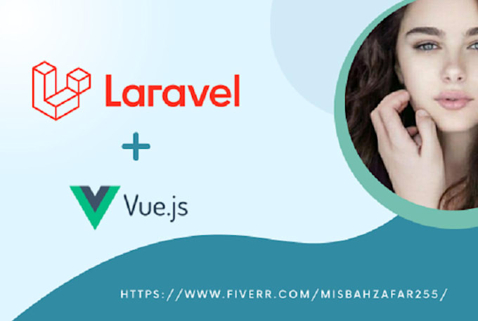 develop website and web application using PHP, laravel and vuejs
