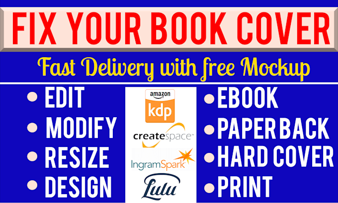 fix, edit, modify, redesign, resize rejected book cover for KDP, ingram spark