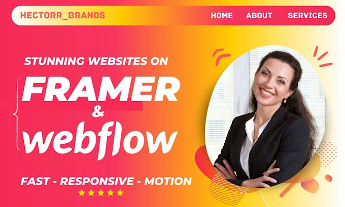 Hot Review! I will design framer website with framer animation,  figma to framer, webflow website  for $100