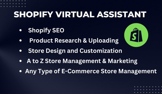 be shopify virtual assistant, shopify store manager