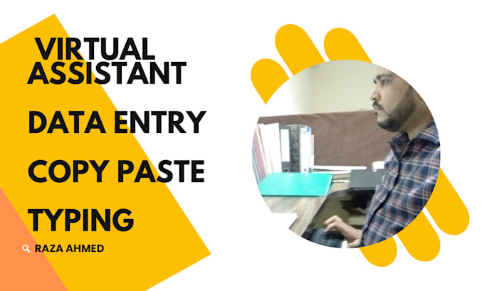do accurate data entry, typing work, copy paste and form filling work