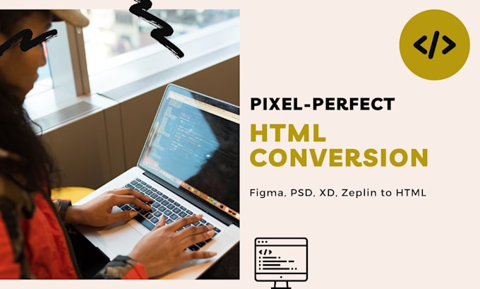 Provide pixel perfect figma, zeplin, xd, psd to html conversion by ...