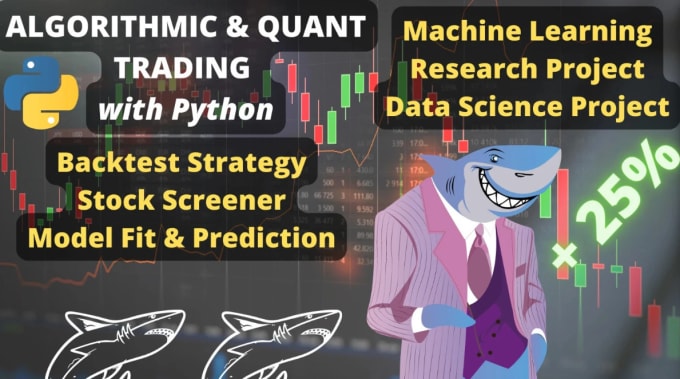 Help with python, finance, machine and deep learning, quant, trading ...