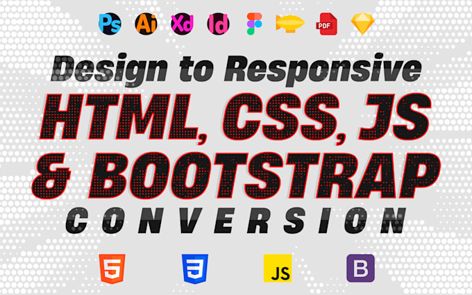 Convert a design to responsive html, css, js, and bootstrap by Jahad ...