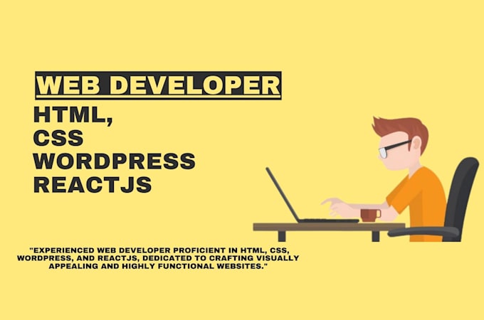 Be your web developer, html, css, wordpress, reacrjs coder by Developer ...