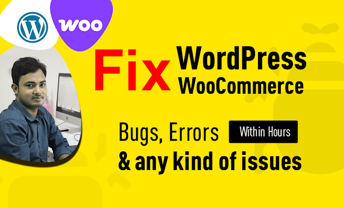 fix wordpress error, woocommerce fix or wordpress bug fix