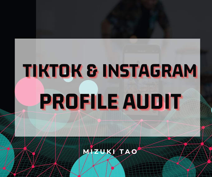 tiktok and instagram profile audit