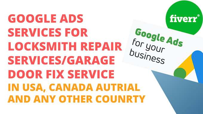 run google ads for locksmith services in USA, canada
