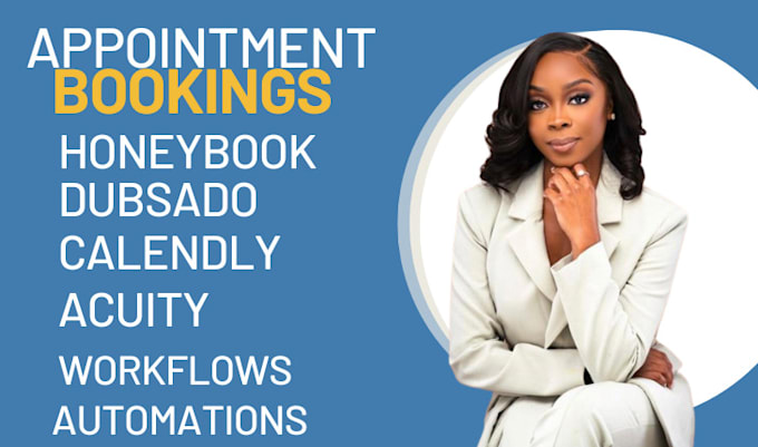 Set up honeybook acuity dubsado calendly for workflow setup and