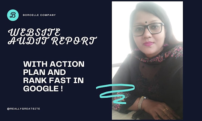 Provide audit report with action plan rank high on google by