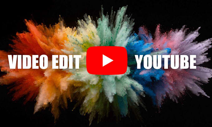 provide expert video editing services for youtube videos