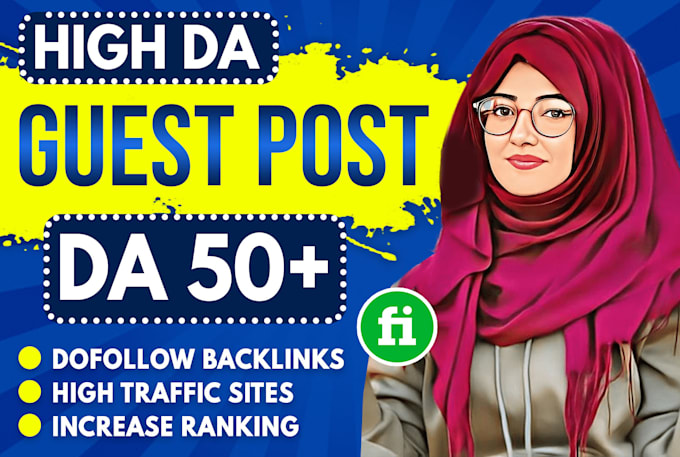 high da 50 plus dofollow guest posting seo backlinks service