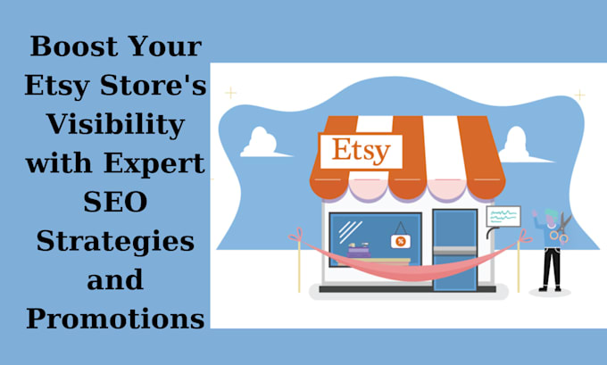 boost your etsy store visibility with expert SEO strategies and promotions