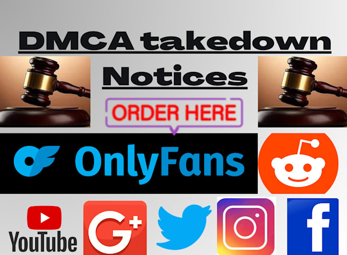 remove leaked, copied, illegal content under dmca takedown claims