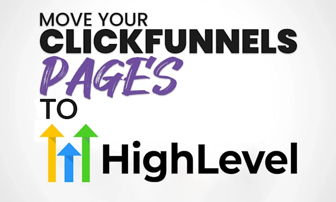 move your clickfunnels pages to gohighlevel