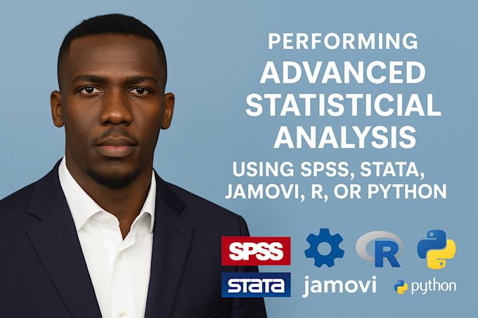 perform advanced statistical analysis using spss, stata, jamovi, r, or python