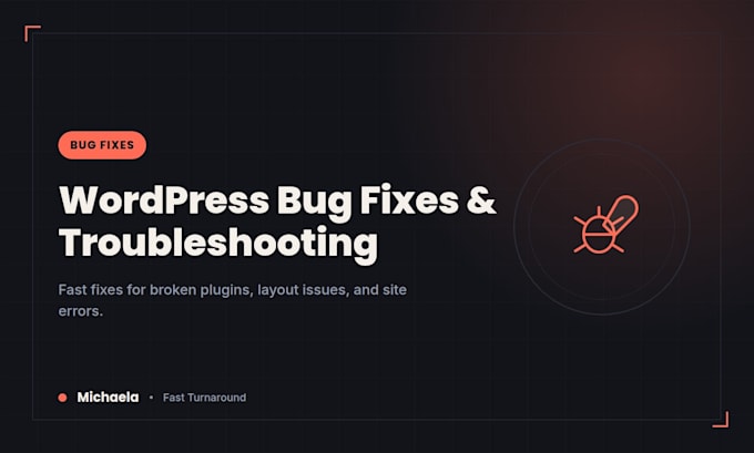 fix bugs errors and issues on your wordpress website
