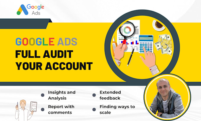 do a full audit your google ads account