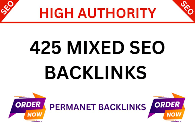 create 425 seo mixed backlinks for high authority sites