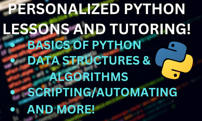 Teach you how to code in python by Shailpatel520 | Fiverr