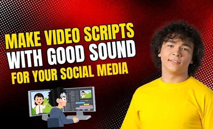 make video scripts with good sound for your social media