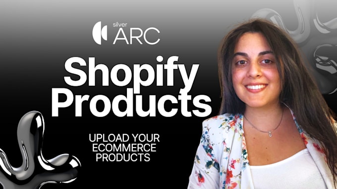 upload shopify products to your store in 48 hours