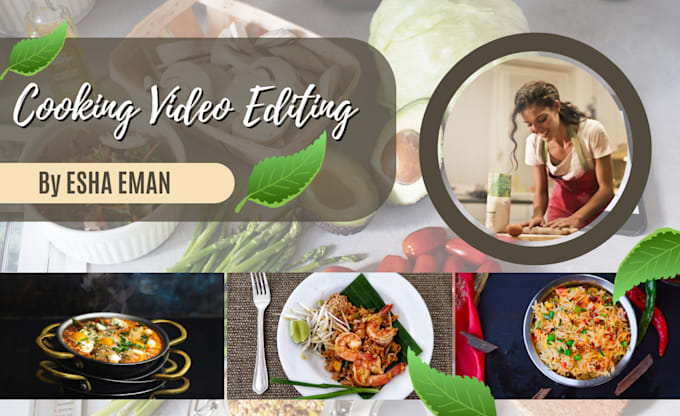 transform your cooking videos with expert editing services
