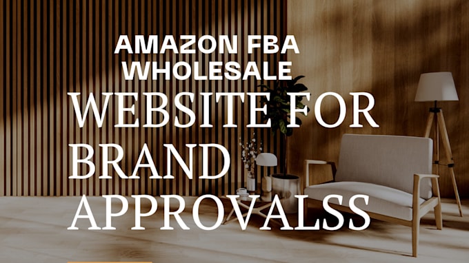 build amazon fba wholesale website for brand approvals