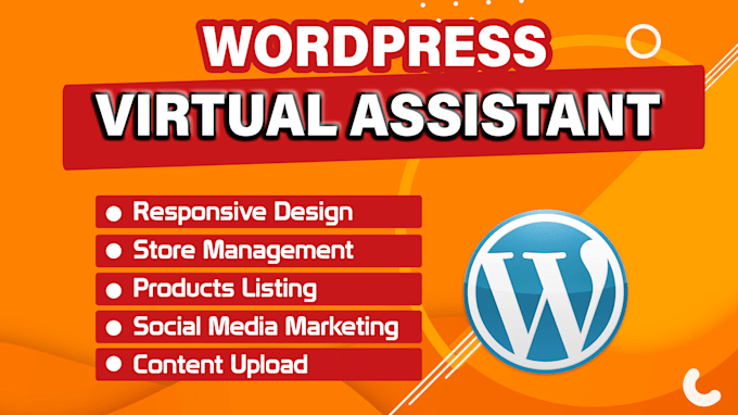 be wordpress virtual assistant, personal assistant, website redesign