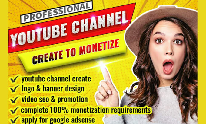 Create and setup youtube channel and do complete channel monetization