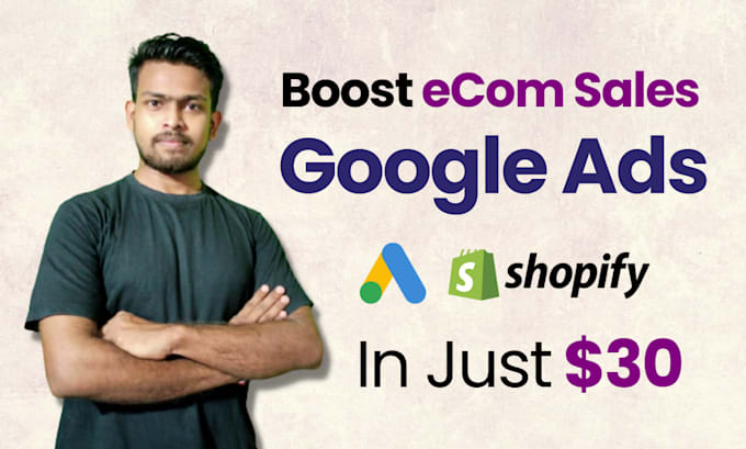 Boost ecommerce sales through google ads by Ajay2rai | Fiverr