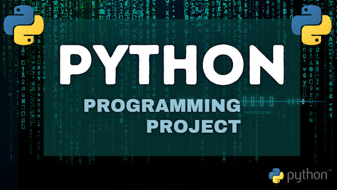 Do python programming projects and task by Muzammil_shah6 | Fiverr