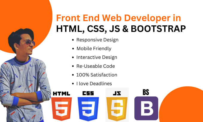 Be your professional front end web developer with html, css, js by ...
