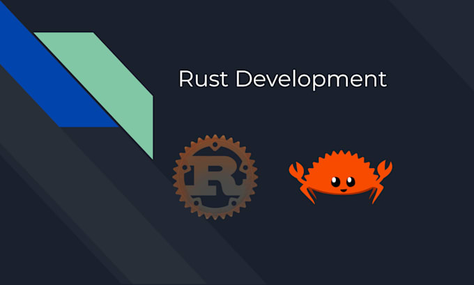 develop fast, reliable apps and programs in rust