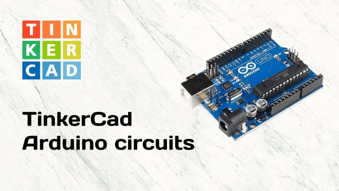Do circuit with arduino on tinkercad by Turbo_nazar | Fiverr