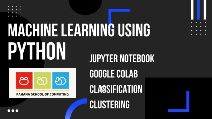 Do python coding for machine learning by Pahanaonline | Fiverr