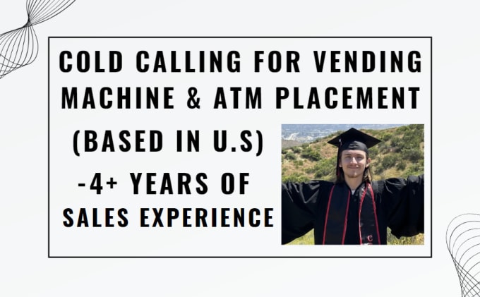 do cold calling for vending machine locator atm placement
