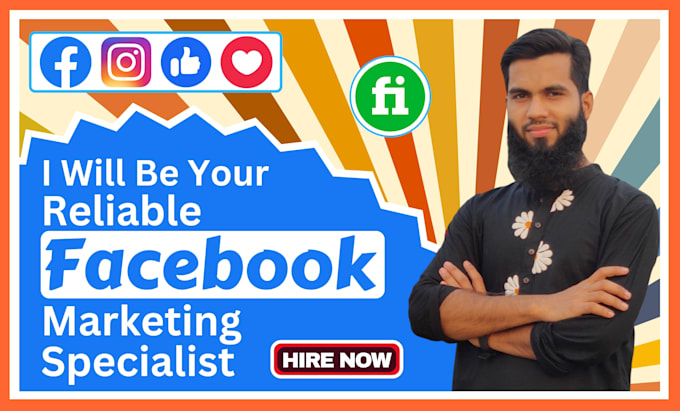 be your reliable facebook marketing specialist
