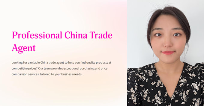 be your china sourcing agent