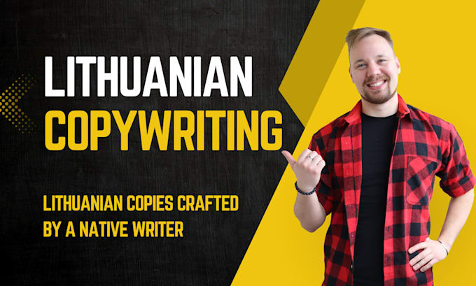 write intriguing lithuanian copywriting, lithuanian content